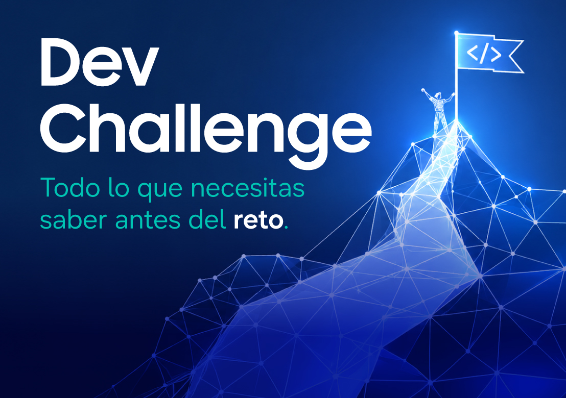 Todo lo que necesitas saber sobre el Dev Challenge 