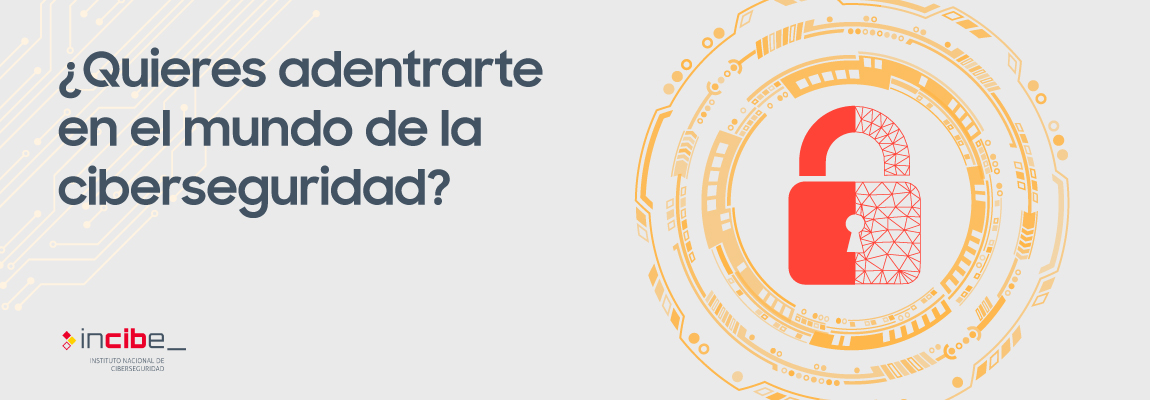 INCIBE lanza una formación gratuita en ciberseguridad para acercar esta profesión a los jóvenes
