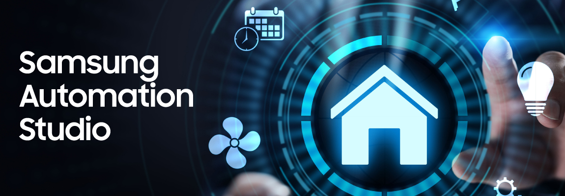 Crea el futuro hogar inteligente con Samsung Automation Studio