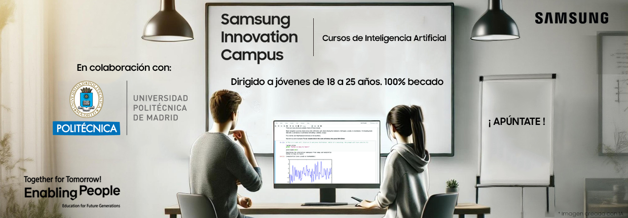 Samsung Innovation Campus lanza un nuevo curso de Inteligencia Artificial en colaboración con la UPM en 2025