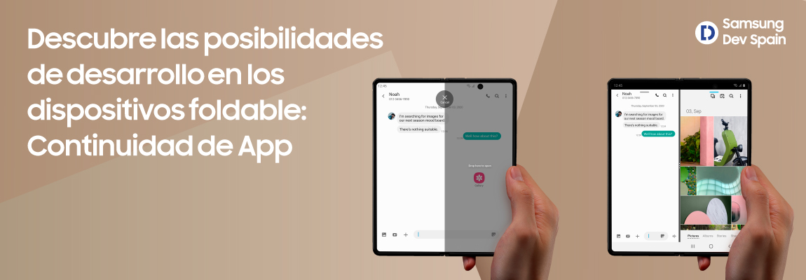 Dispositivos foldable: haz que tus apps fluyan con la Continuidad de App
